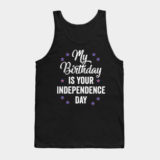 fourth of july birthday gift Tank Top